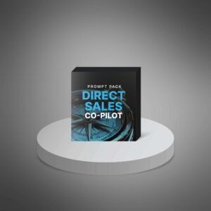 Your Direct Sales Co-Pilot – AI Prompt Pack