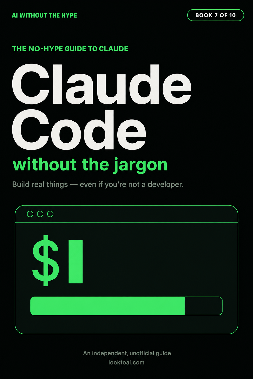 Claude Code Without the Jargon